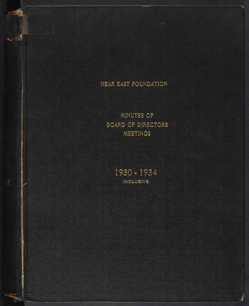 Minutes of the Near East Foundation Board of Directors, 1930 – 1934
